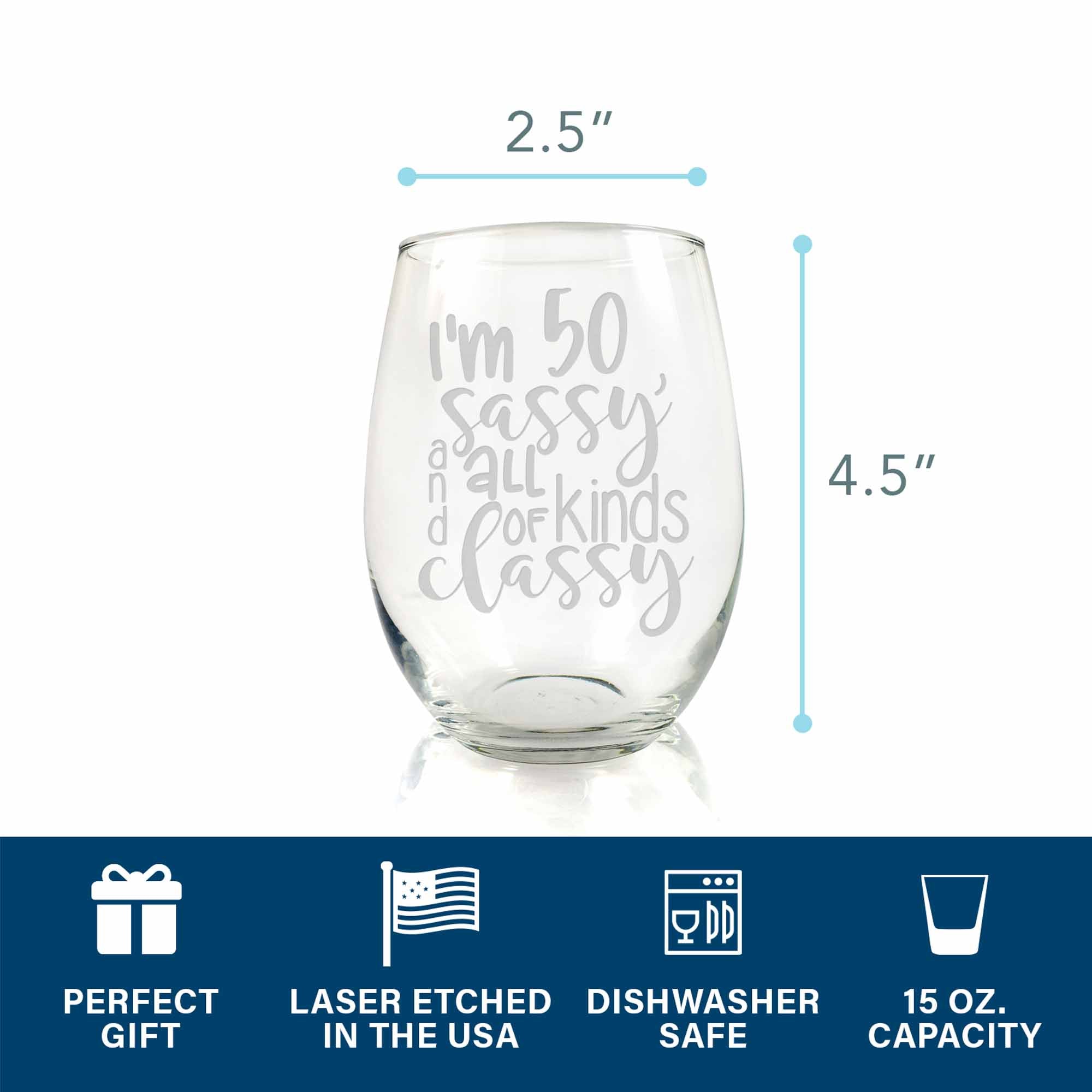 http://www.lolglass.com/cdn/shop/products/50th-birthday-and-sassy-stemless-wine-glass-product-highlight.jpg?v=1632936822