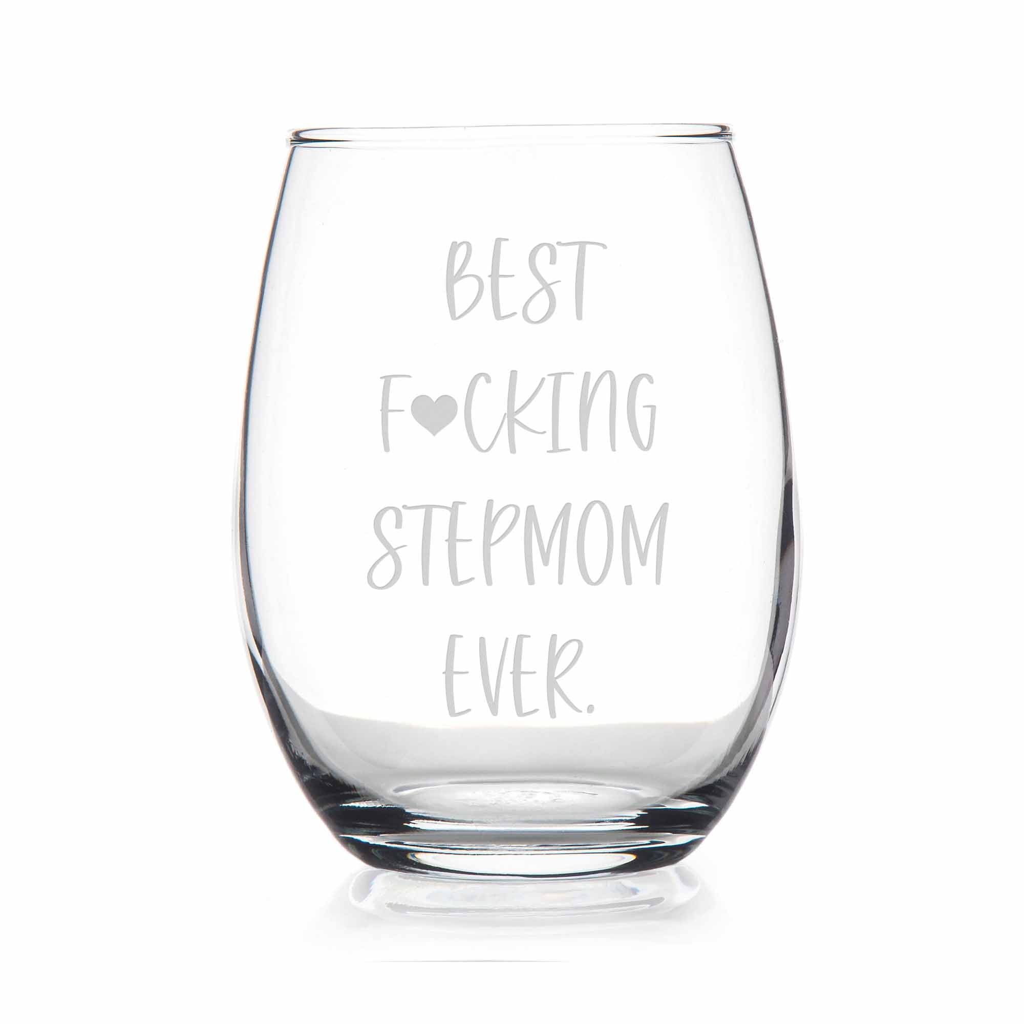 Best Fing Stepmom Ever Stemless Wine Glass - Stepmom Gift, Stepmom Glass,  Gift For Stepmom, Fun Stepmom Gift – LOL Glass