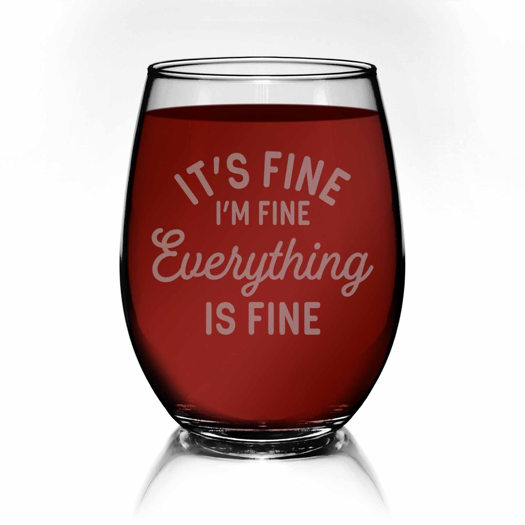 http://www.lolglass.com/cdn/shop/products/its-fine-i_m-fine-everything-is-fine-stemless-wine-glass-primary-2.jpg?v=1619538582
