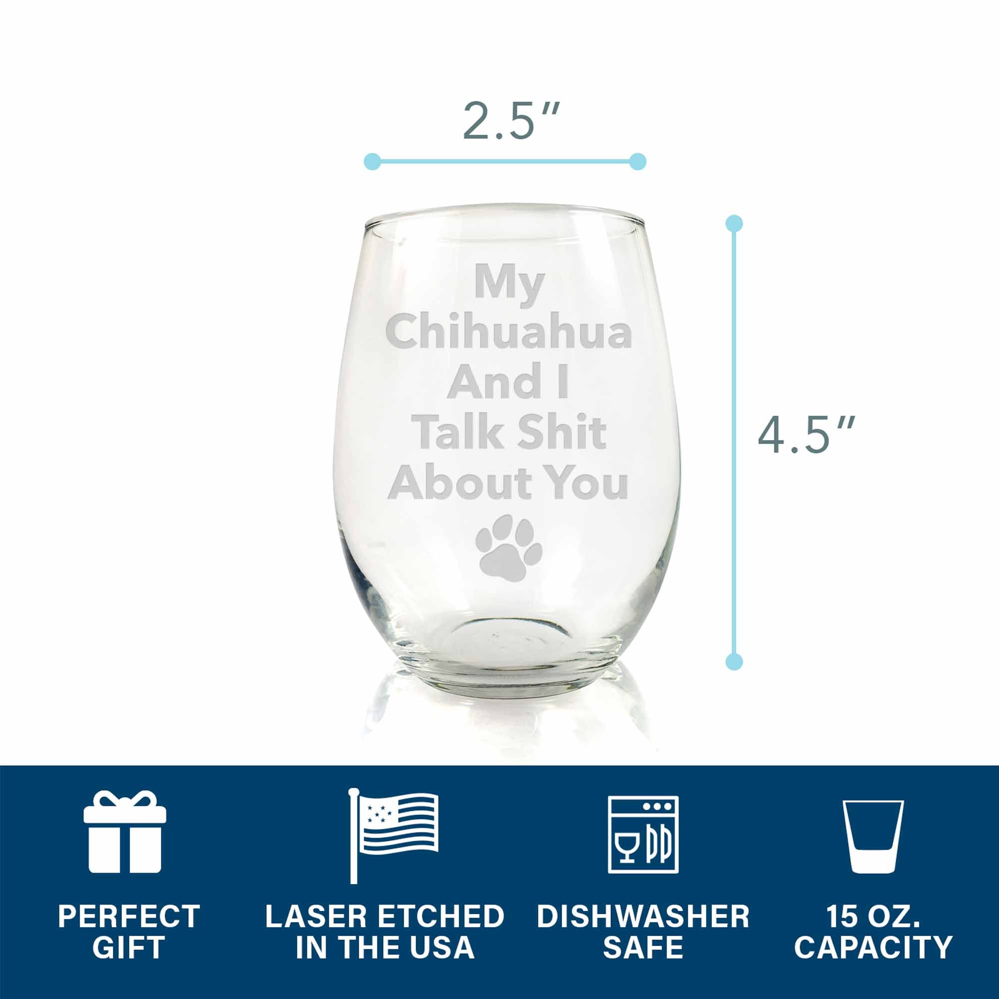 Chihuahua Stemless Wine Glasses