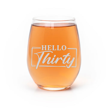 30Th Birthday Hello 30 Stemless Wine Glass