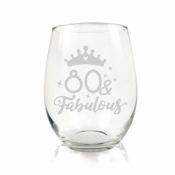 80 And Fabulous Birthday Stemless Wine Glass