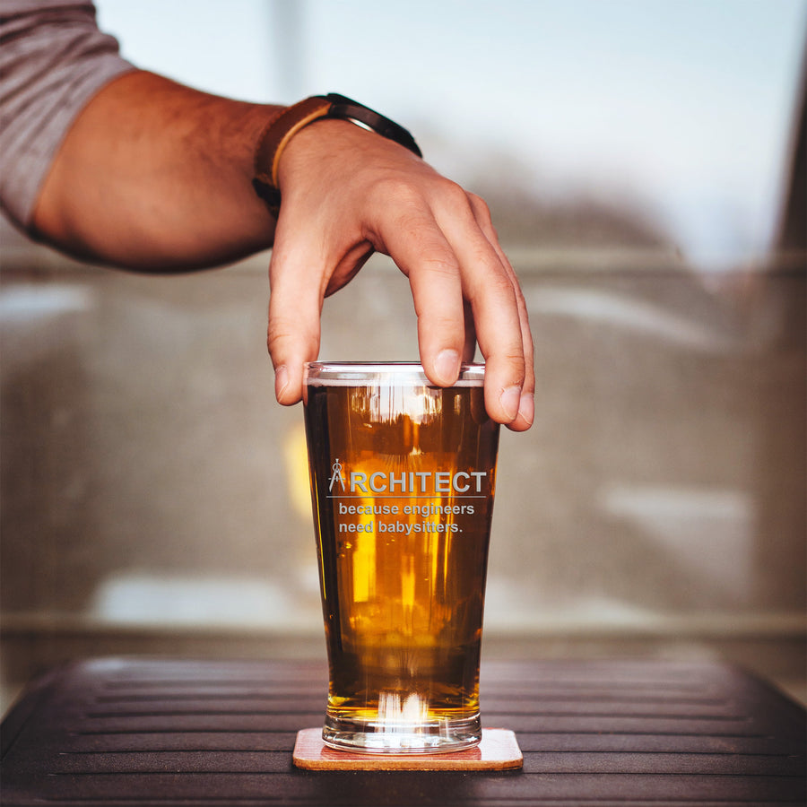 Architect Because Engineers Pint Beer Glass