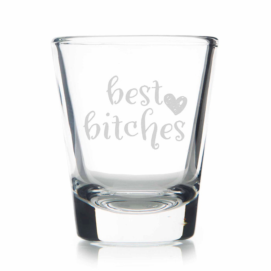 Best Bitches Best Friends Standard Shot Glass