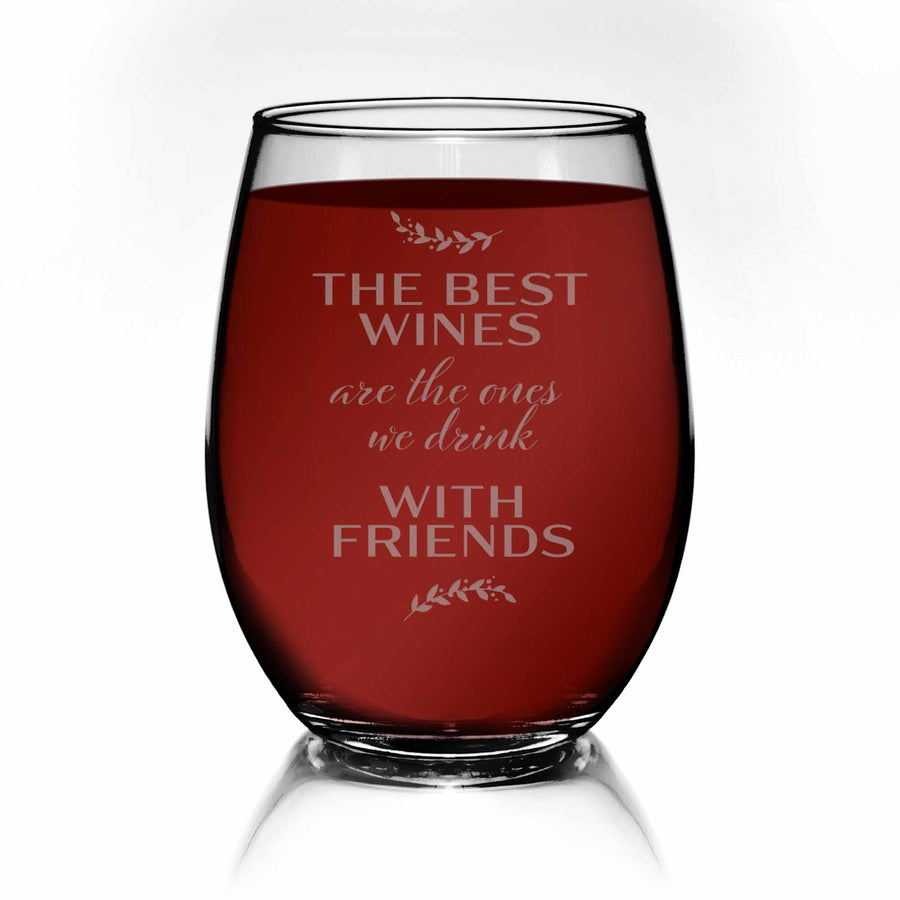 Best Wines Are With Friends Stemless Wine Glass