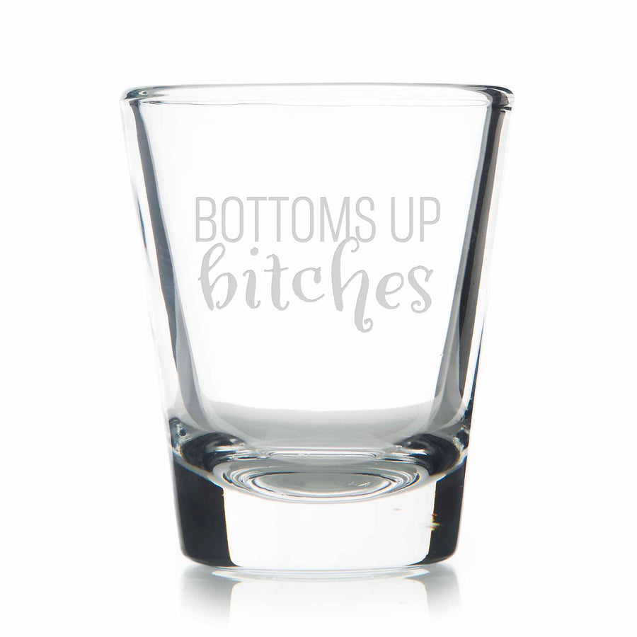 Bottoms Up Bitches Bachelorette Standard Shot Glass