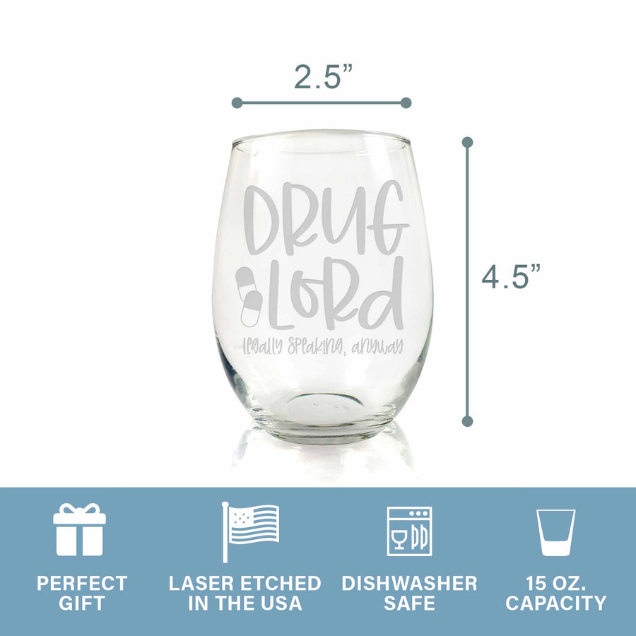 Drug Lord Pharmacy Stemless Wine Glass