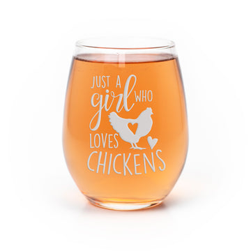 Girl Loves Chickens Stemless Wine Glass