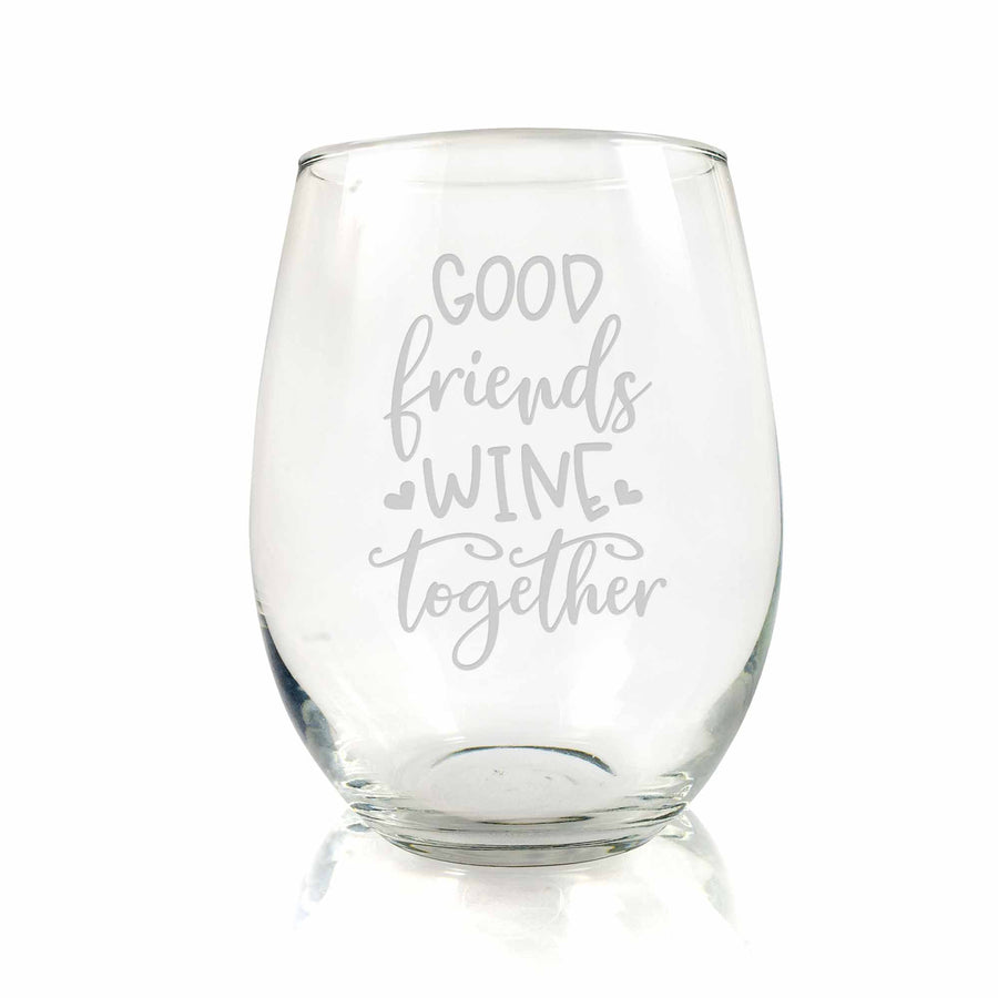 Good Friends Wine Together Stemless Wine Glass