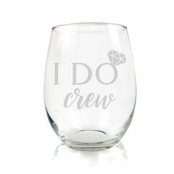 I Do Crew Wedding Stemless Wine Glass