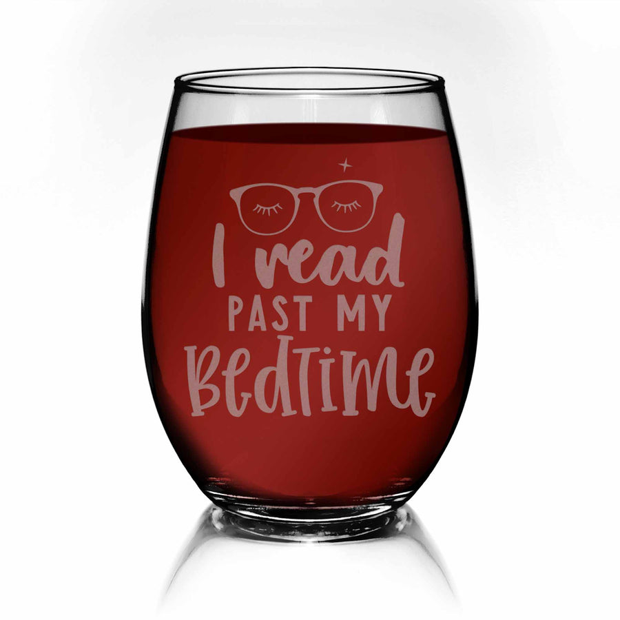 I Read Past My Bedtime Stemless Wine Glass