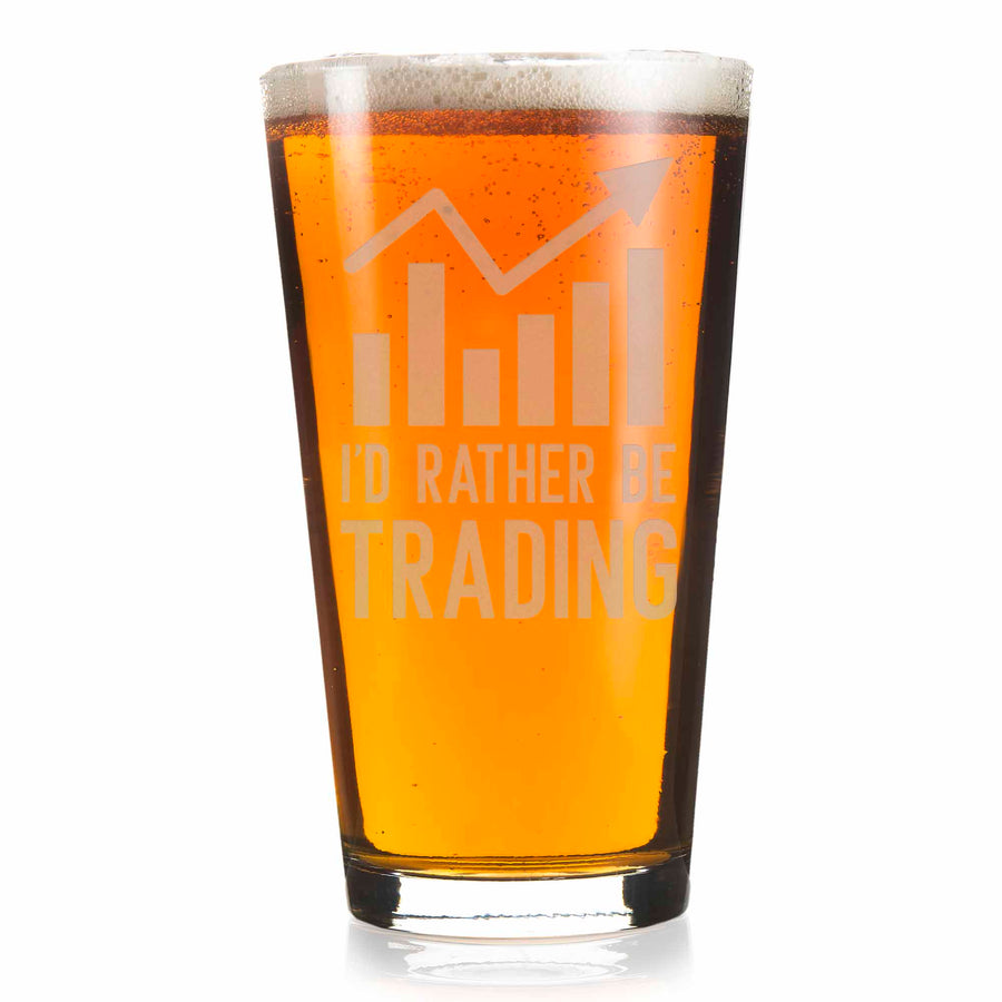 Id Rather Be Trading Stocks Pint Glass