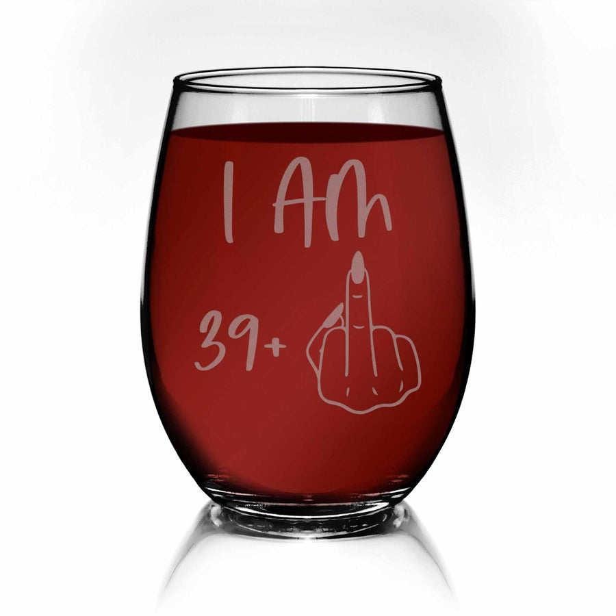 Im 39 Plus 40th Birthday Stemless Wine Glass