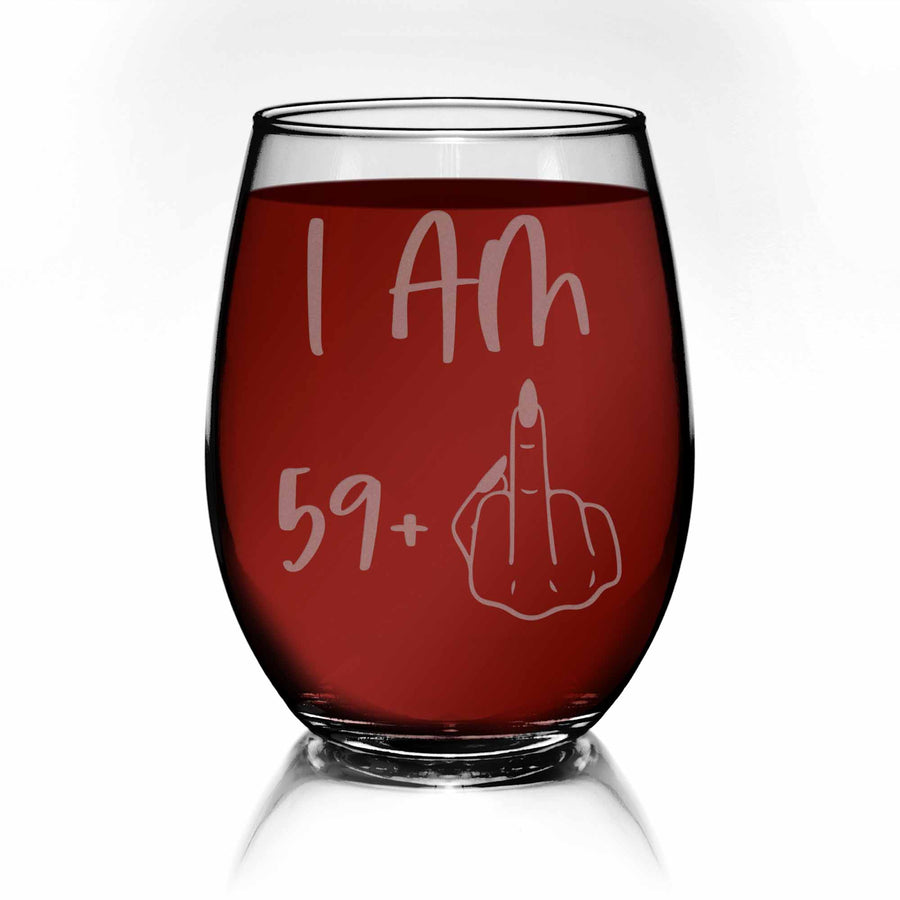 Im 59 Plus 60th Birthday Stemless Wine Glass