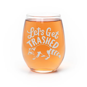 Lets Get Trashed Raccoon Stemless Wine Glass