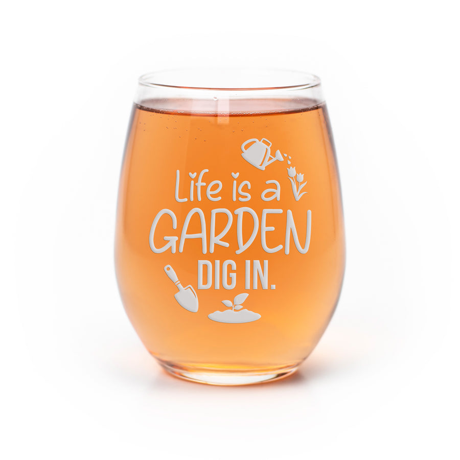 Life Garden Dig In Stemless Wine Glass