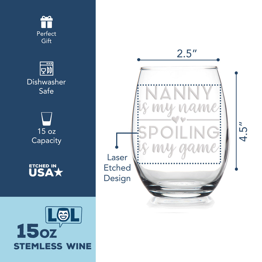 Nanny Spoiling Game Stemless Wine Glass