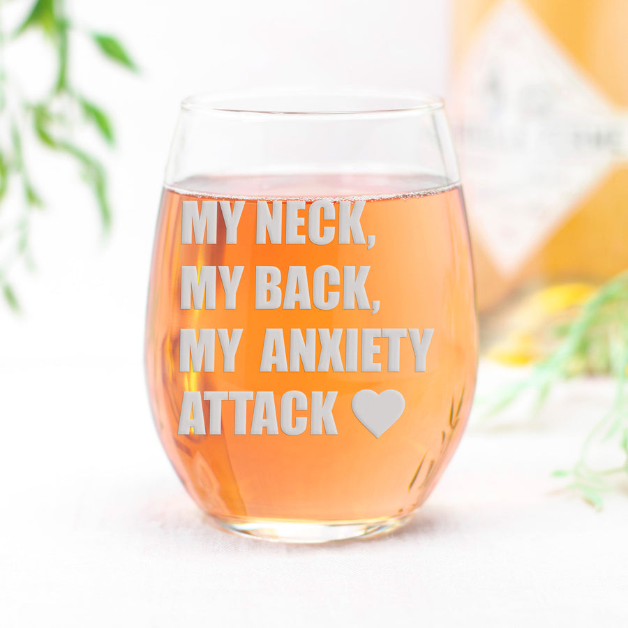 Neck Back Anxiety Attack Stemless Wine Glass
