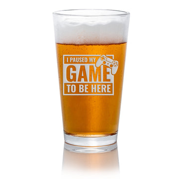 Paused My Game Here Pint Beer Glass