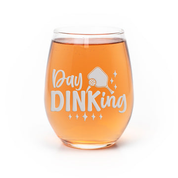 Pickleball Day Dinking Stemless Wine Glass