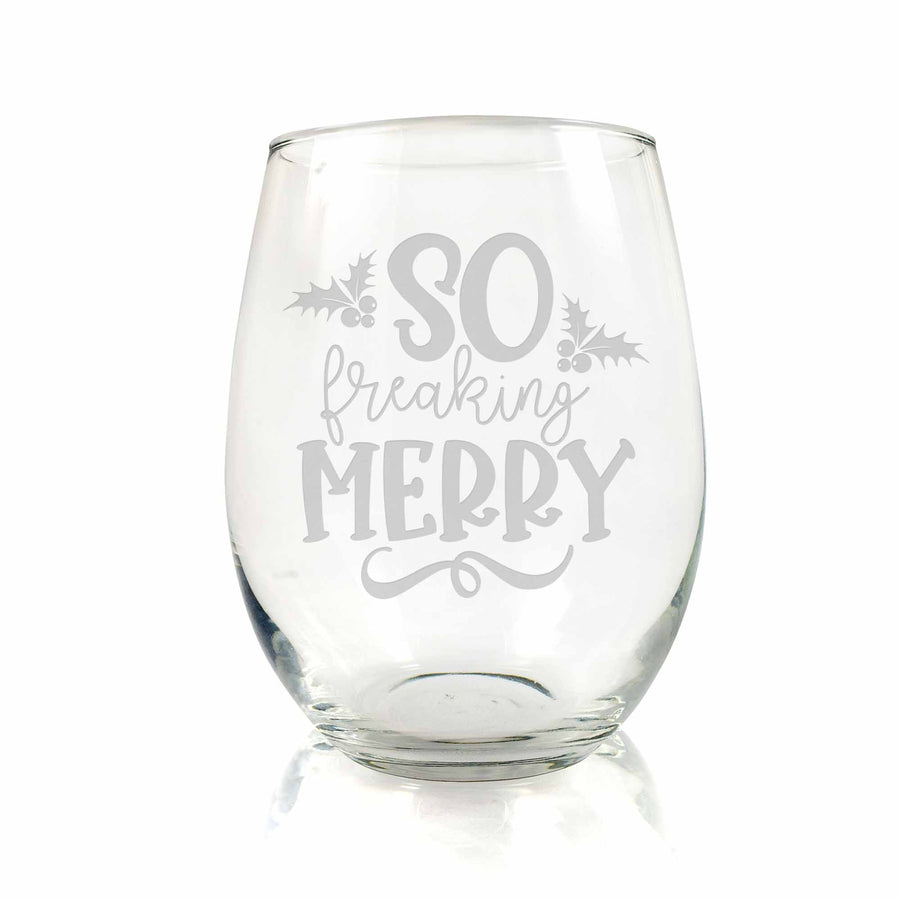 So Freaking Merry Stemless Wine Glass