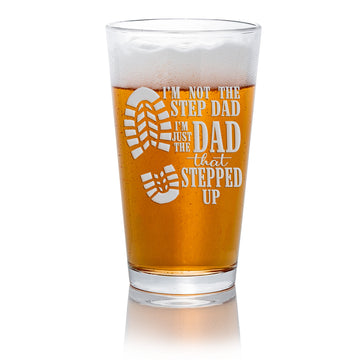 Step Dad Stepped Up Pint Beer Glass