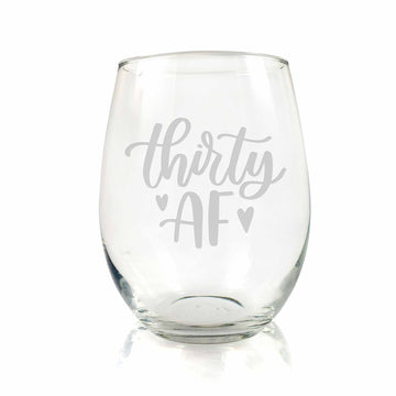 Thirty Af 30th Thirtieth Birthday Stemless Wine Glass