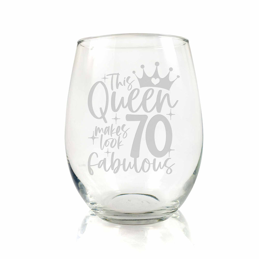 This Queen Makes 70 Look Fabulous Stemless Wine Glass