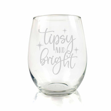 Tipsy And Bright Stemless Wine Glass