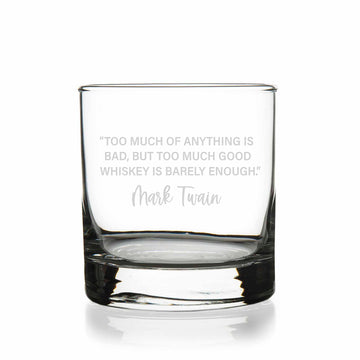 Too Much Of Anything Is Bad Mark Twain Quote Round Rocks Glass