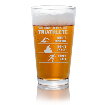 Triathlete How To Pint Beer Glass