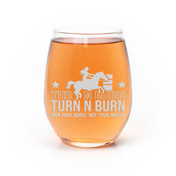 Turn N Burn Horses Stemless Wine Glass