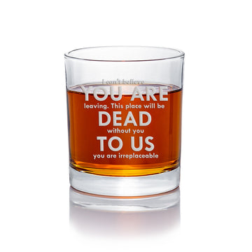 You Are Dead To Us Round Rocks Glass