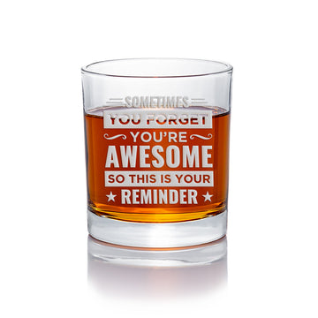 You Forget Youre Awesome Round Rocks Glass
